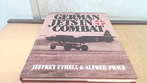 9780354012522: The German Jets in Combat