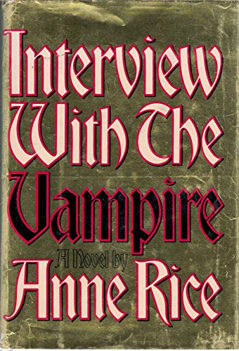 Stock image for INTERVIEW WITH THE VAMPIRE for sale by Burwood Books