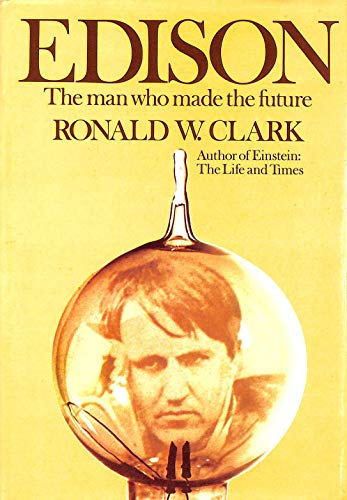 Imagen de archivo de Edison: The Man Who Invented the Future a la venta por AwesomeBooks