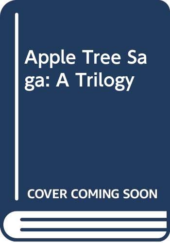 Imagen de archivo de Apple Tree Saga a la venta por Merandja Books
