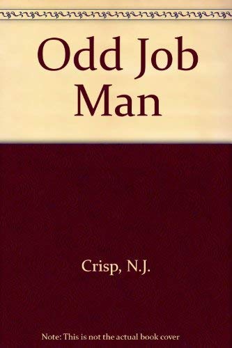 Stock image for The Odd Job Man for sale by P Rulton Rare Books