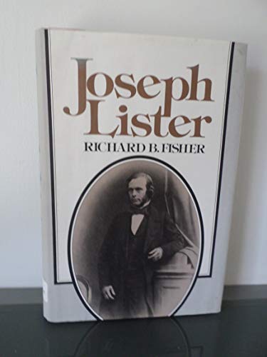 9780354041454: Joseph Lister 1827-1912