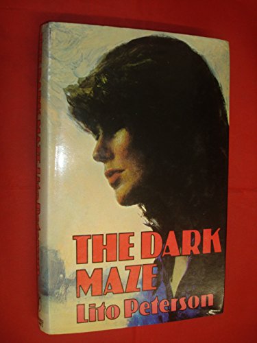 Stock image for The Dark Maze (AN AUTHOR INSCRIBED FIRST PRINTING) for sale by S.Carter