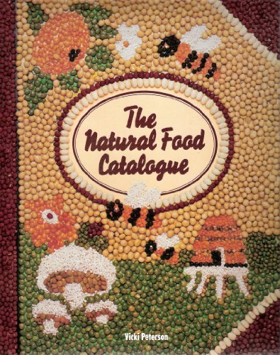 Beispielbild fr Natural Food Catalogue zum Verkauf von WorldofBooks