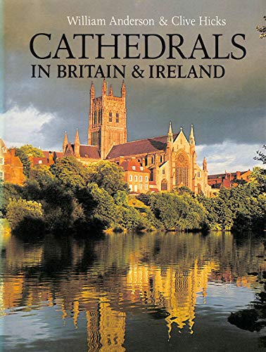 Stock image for Cathedrals in Britain and Ireland for sale by WorldofBooks