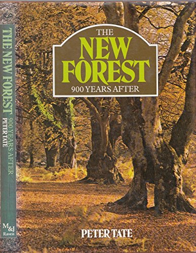 The New Forest: 900 Years After