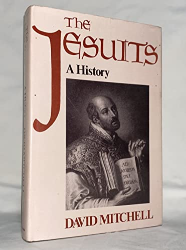 9780354043694: The Jesuits: A History