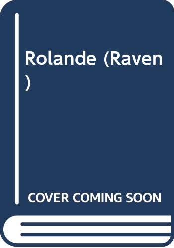 Imagen de archivo de Rolande (Raven S.) a la venta por WorldofBooks