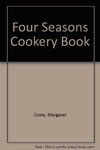 9780354043984: Four Seasons Cookery Book