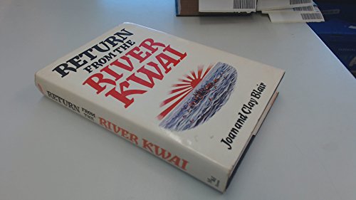Stock image for Return from the River Kwai (Raven) for sale by AwesomeBooks