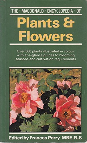 Stock image for Macdonald Encyclopaedia of Plants and Flowers for sale by WorldofBooks
