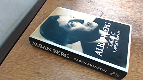 Stock image for Alban Berg: a Biography for sale by Smith Family Bookstore Downtown