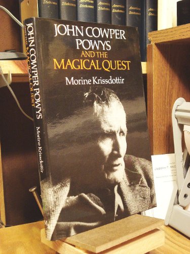 Imagen de archivo de John Cowper Powys and the Magical Quest a la venta por WeBuyBooks