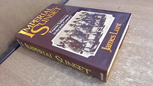 Stock image for Imperial Sunset - Frontier Soldiering in the 20th Century for sale by Books On Dean
