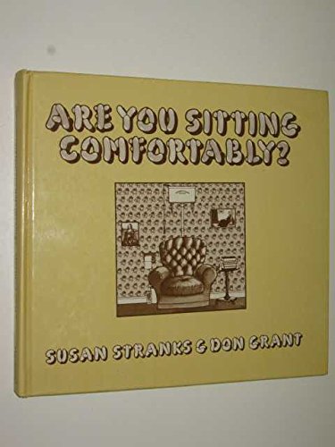 Stock image for Are You Sitting Comfortably? for sale by WorldofBooks