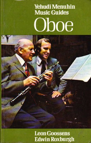 Stock image for Yehudi Menuhin Music Guides: Oboe for sale by Laurel Reed Books