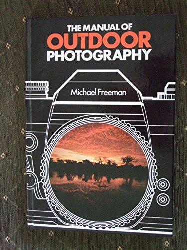 Imagen de archivo de Manual of Outdoor Photography, The a la venta por WorldofBooks