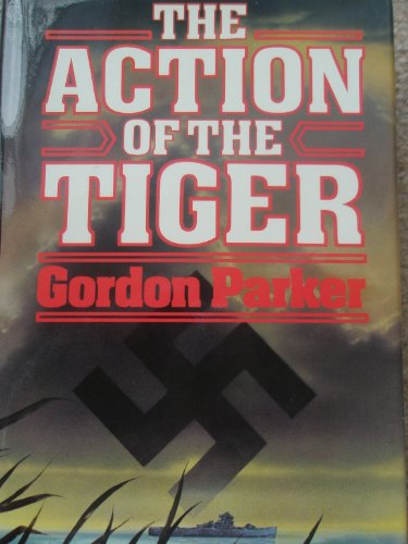 Beispielbild fr Action of the Tiger zum Verkauf von AwesomeBooks