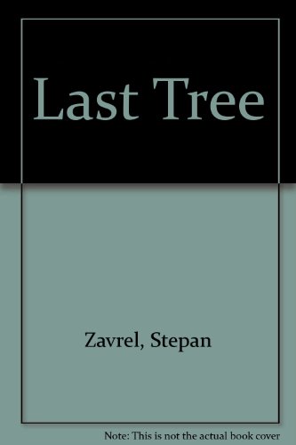 Last Tree (9780354080330) by Zavrel, Stepan