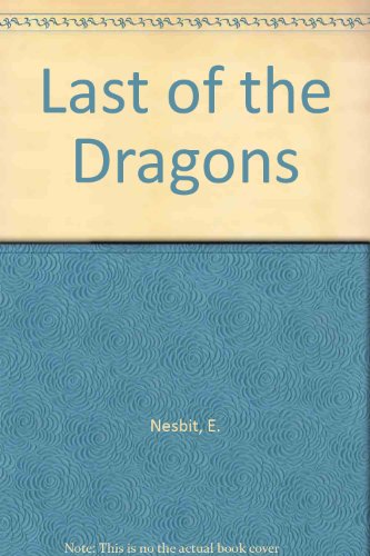 9780354080989: Last of the Dragons