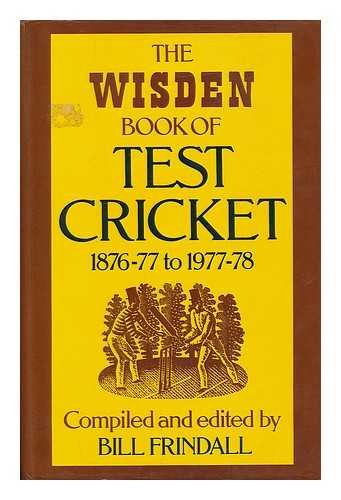 Beispielbild fr Wisden Book of Test Cricket (1876-77 to 1977-78) zum Verkauf von WorldofBooks
