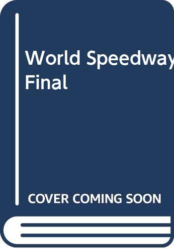 Stock image for World Speedway Final: A History from 1929 for sale by WorldofBooks