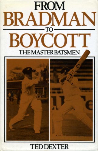 Stock image for From Bradman to Boycott for sale by WorldofBooks