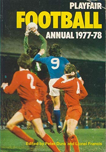 Stock image for Playfair Football Annual 1977-78 for sale by WorldofBooks