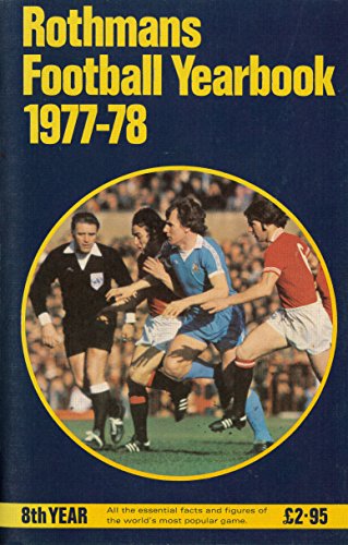 Stock image for Rothman's Football Yearbook 1977 - 78 for sale by WorldofBooks