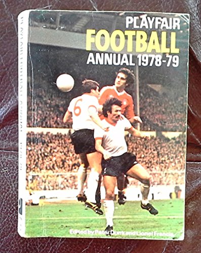 Stock image for Playfair football annual 1978-79 for sale by Cotswold Internet Books