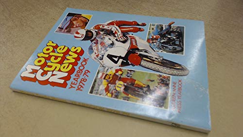 Imagen de archivo de Motor Cycle News" Yearbook 1978-79 a la venta por WorldofBooks