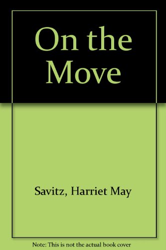 Stock image for On the Move for sale by Ergodebooks