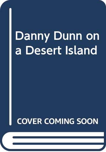 Danny Dunn on a Desert Island (9780356013848) by Jay Williams