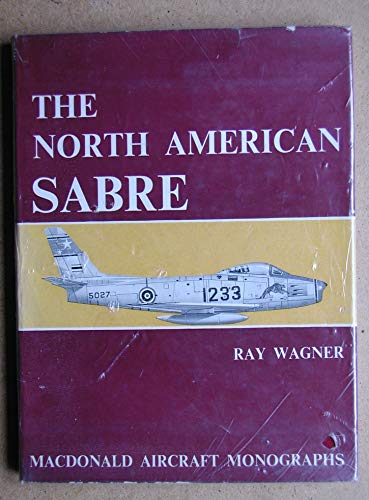 Stock image for The North American Sabre for sale by ThriftBooks-Atlanta