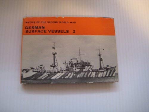 9780356015026: German Surface Vessels: v. 2 (Navies of 2nd World War S.)