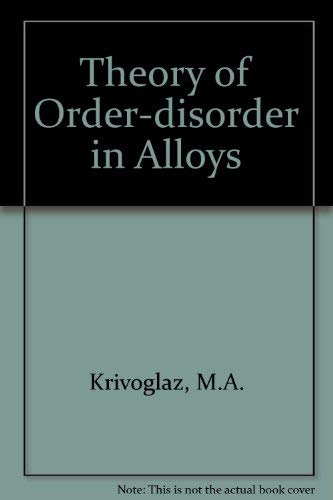 Stock image for Theory of Order-disorder in Alloys for sale by Zubal-Books, Since 1961