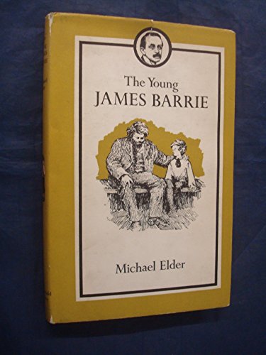 Stock image for The young James Barrie; (A Max Parrish book) for sale by Wonder Book