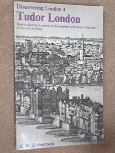 Imagen de archivo de Tudor London (Discovering London 4) a la venta por Goldstone Books