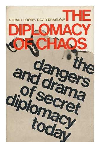 The Diplomacy of Chaos