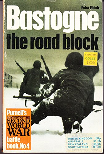 Stock image for Bastogne : The Road Block for sale by Better World Books