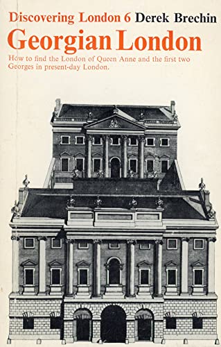 Stock image for Georgian London for sale by RIVERLEE BOOKS