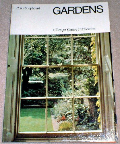 Stock image for Gardens (Design Centre Publications) for sale by WorldofBooks