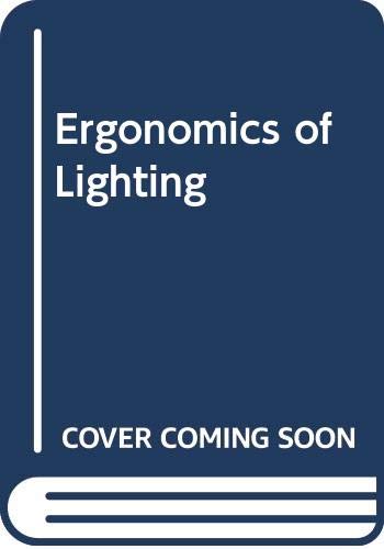Beispielbild fr The Ergonomics of Lighting zum Verkauf von Anybook.com