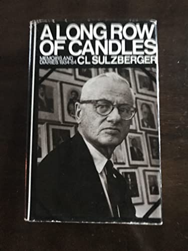 Imagen de archivo de A Long Row of Candles : Memoirs and Diaries, 1934-1954 a la venta por Better World Books