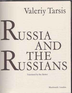 RUSSIA AND THE RUSSIANS - Tarsis, Valeriy.