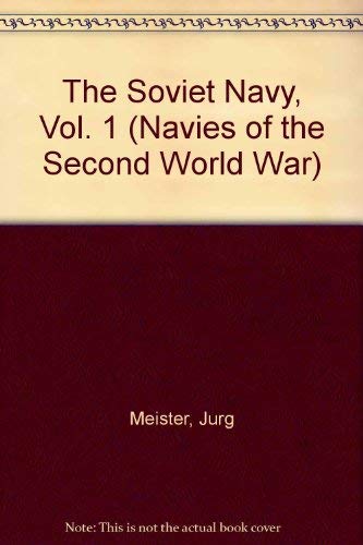 Navies of the Second World War; The Soviet Navy; Vol 1and Vol 2