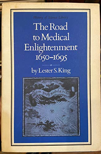 Beispielbild fr Road to Medical Enlightenment (History of Science Library) zum Verkauf von Wonder Book