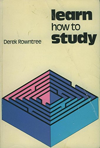 9780356033327: Learn How to Study: A Guide for Students of All Ages
