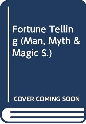 9780356034652: Fortune Telling (Man, Myth & Magic S.)