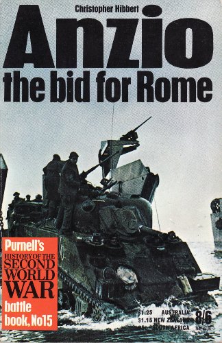 Beispielbild fr Anzio - Bid for Rome - Purnell's History of the Second World War - Battle Book - No 15 zum Verkauf von WorldofBooks